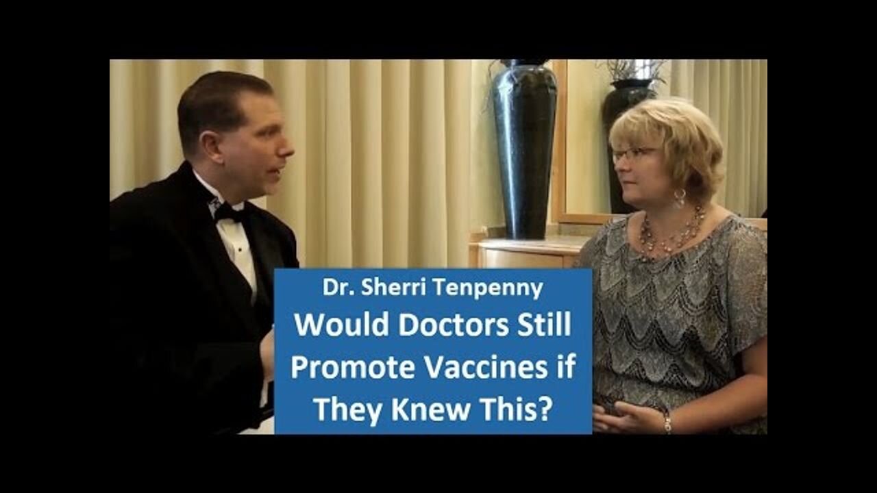 Would Doctors Still Promote Vaccines if They Knew This? - Dr. Sherri Tenpenny, D.O. (Vaccine expert)