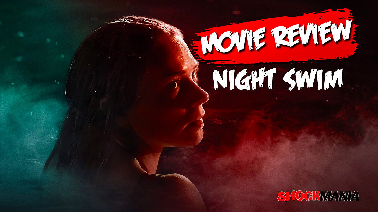 NIGHT SWIM (REVIEW) Finally! A Horror Movie About A Killer Swimming Pool! (2024)