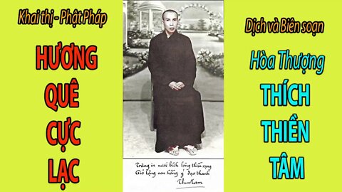 HƯƠNG QUÊ CỰC LẠC Trọn bộ | Hoà Thượng Thích Thiền Tâm