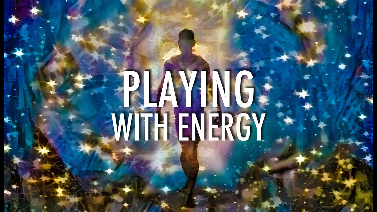 Playing With Energy || Episode 3 (2023)