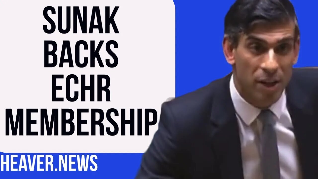 Sunak Declares UK Will REMAIN In ECHR