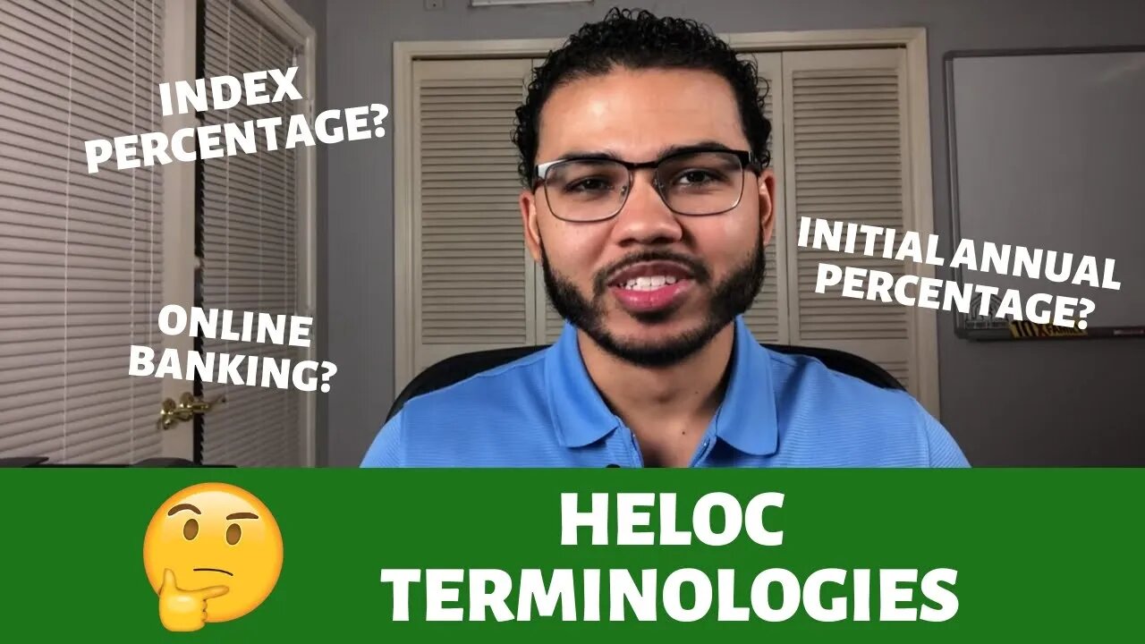 Terminology To Help You Pick The Right HELOC