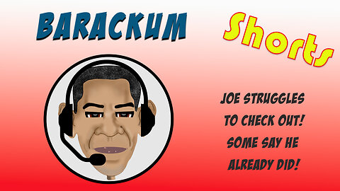 Prisoner of Conscience S1 - E1 - Barackum | Biden Struggles to Checkout! #Shorts