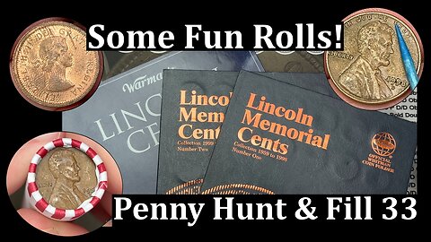 Some Fun Rolls! - Penny Hunt & Fill 33