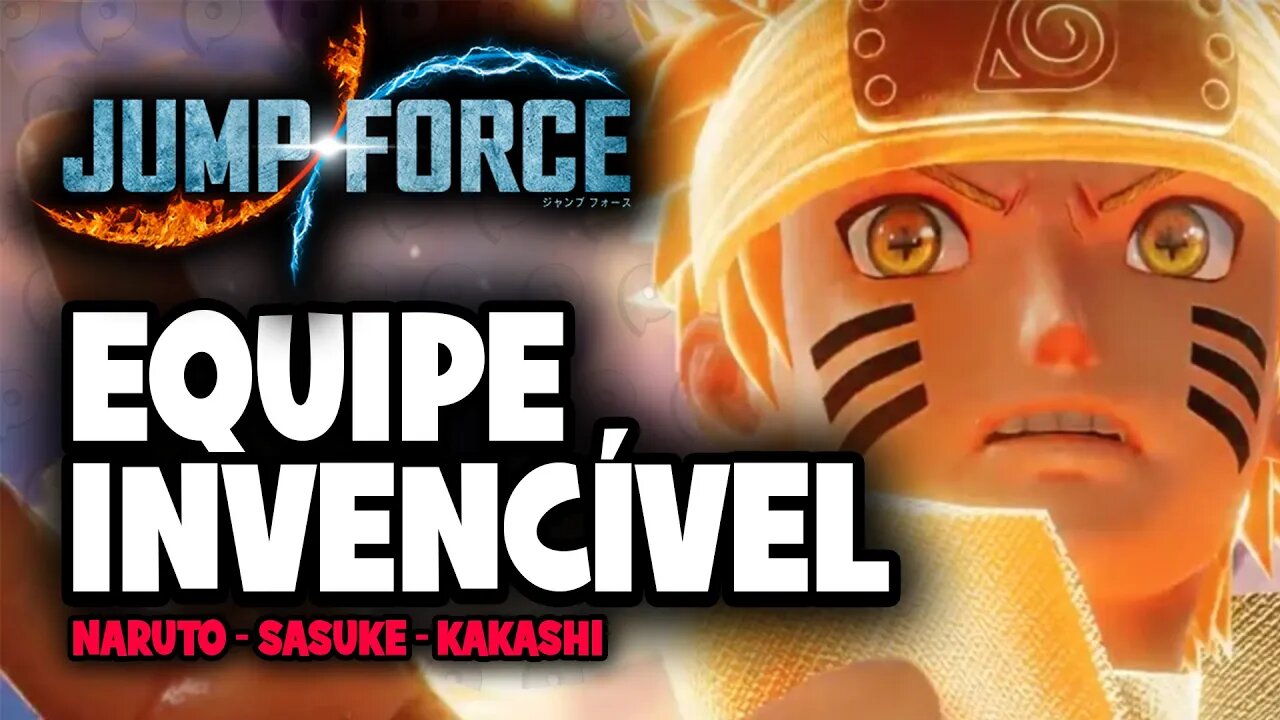 Jump Force - Naruto, Sasuke e Kakashi