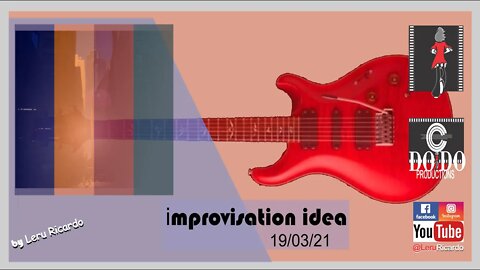 [How to improvise, want to learn?] [Want to improvise?]improvisation idea 19/03/21 939/1.200