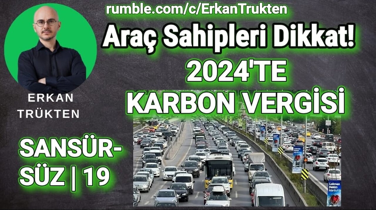 2024'TE KARBON VERGİSİ GELİYOR! [Carbon Tax Coming in 2024]