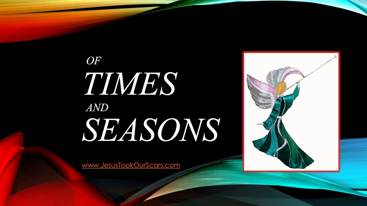 Of Times and Seasons