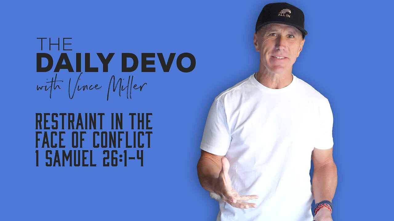 Restraint in the Face of Conflict | 1 Samuel 26:1-4