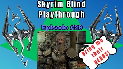 Skyrim Budjo Blind Playthrough Ep. #29 - Which witch