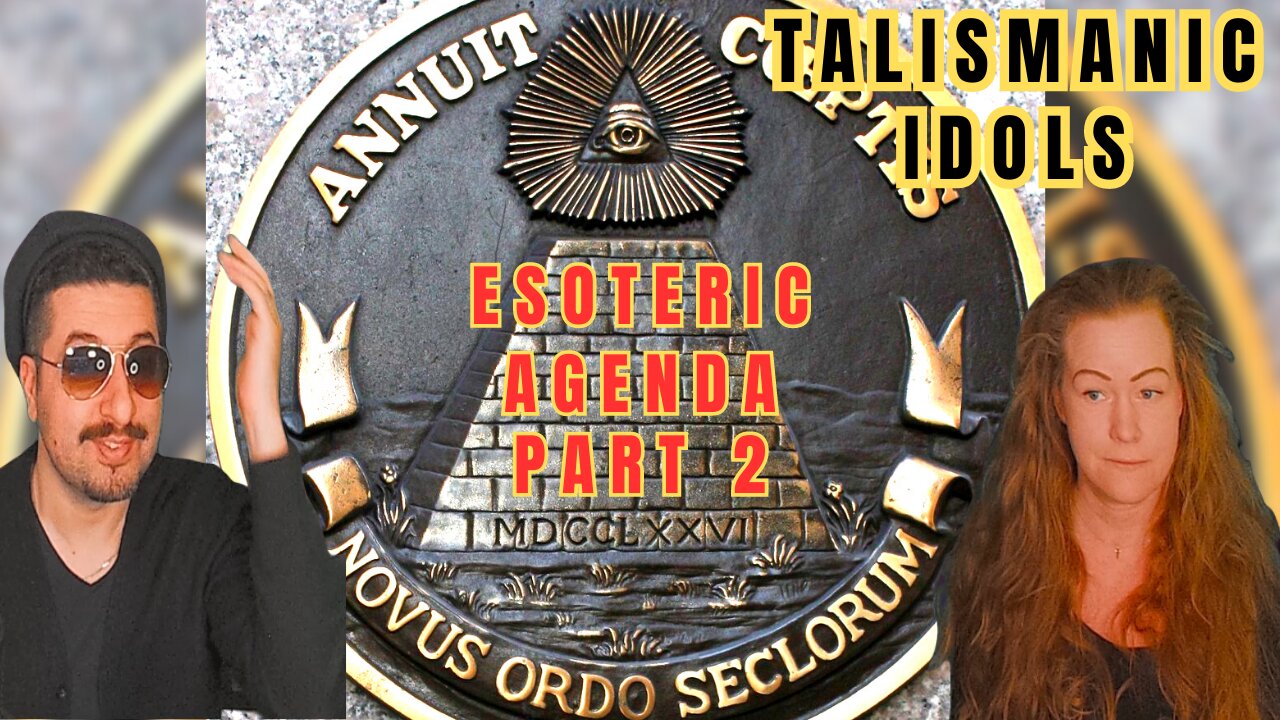 Talismanic Idols: Esoteric Agenda PART 2 Reaction