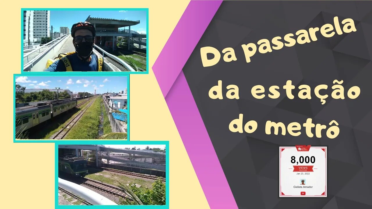 Da passarela da estação do metrô