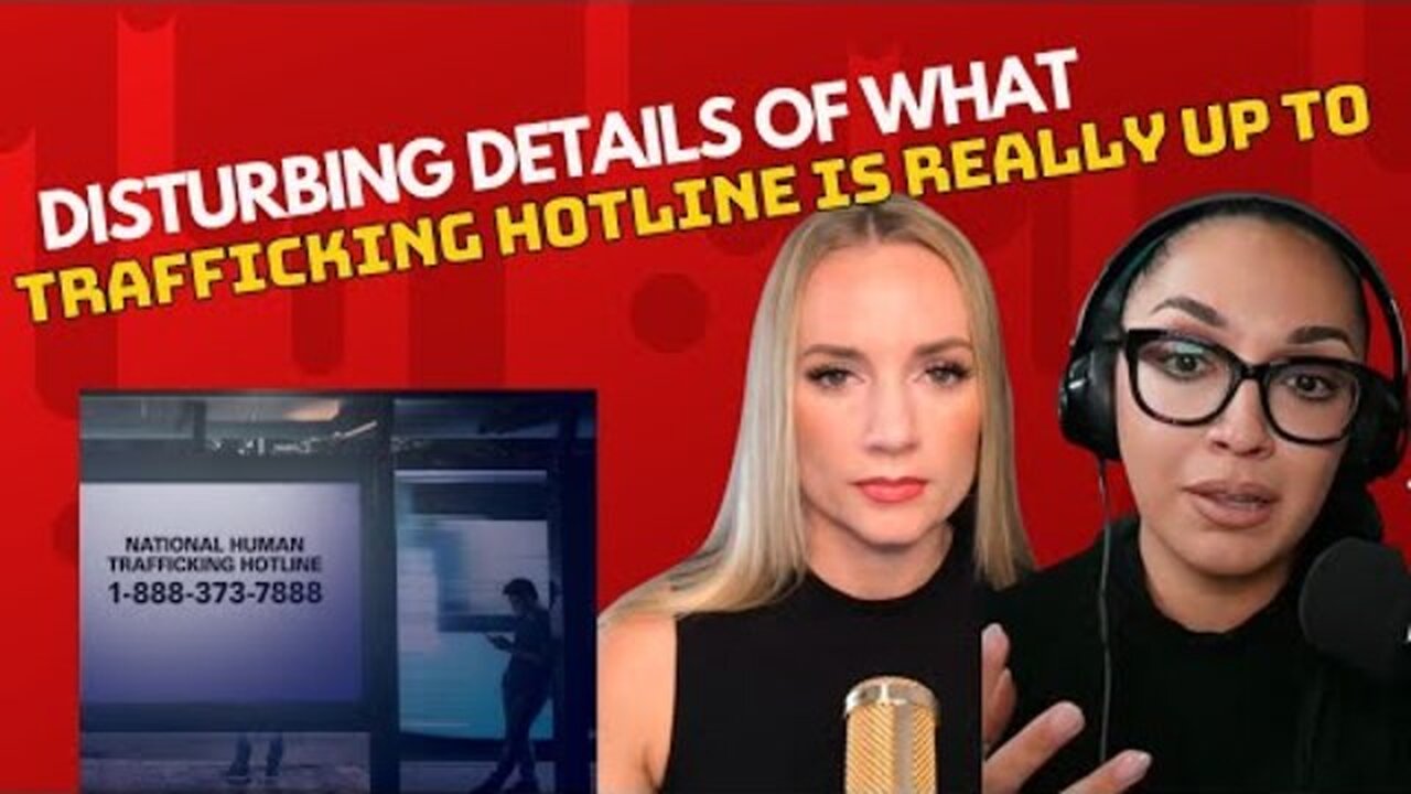 DISTURBING DETAILS OF WHAT TRAFFICKING HOTLINE IS REALLY UP TO