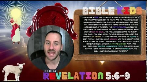 Revelation Chapter 5 - Worthy Is The Lamb