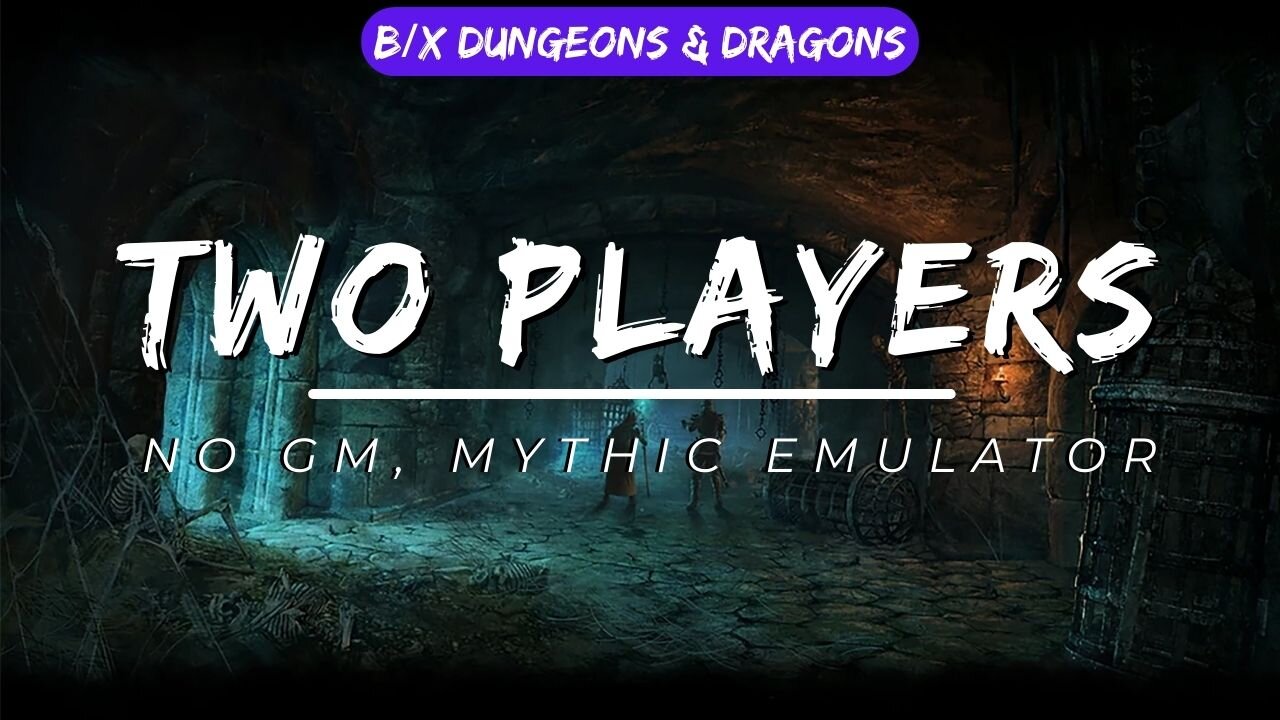 [B/X D&D Solo - The World of Sanctum] - Episode 0 - World Building, using Mythic Emulator