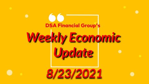 Weekly Update for 8/23/2021