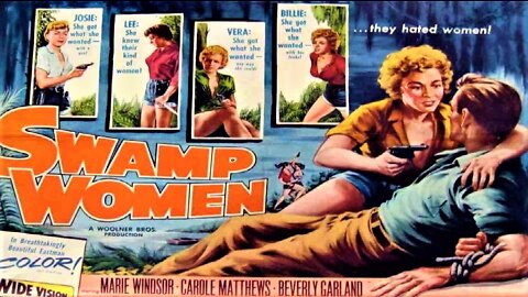 Roger Corman SWAMP WOMEN 1956 Escaped Women Cons Trudge through Swamp for Stash of Diamonds FULL MOVIE