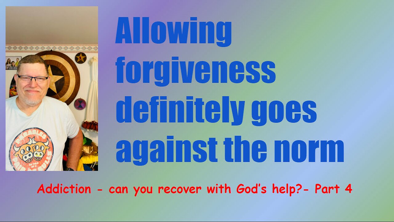 Addiction-can you recover with God’s help? - part 4.