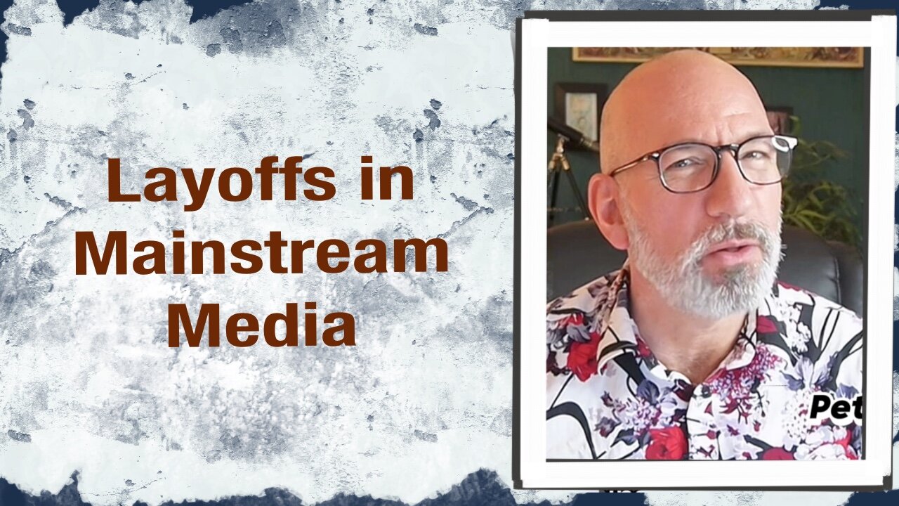 Layoffs in Mainstream Media