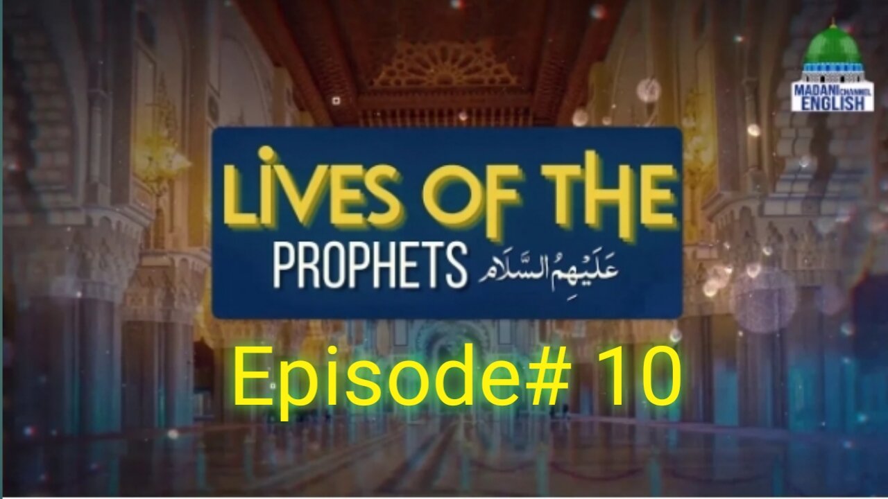 Lives Of The Prophet