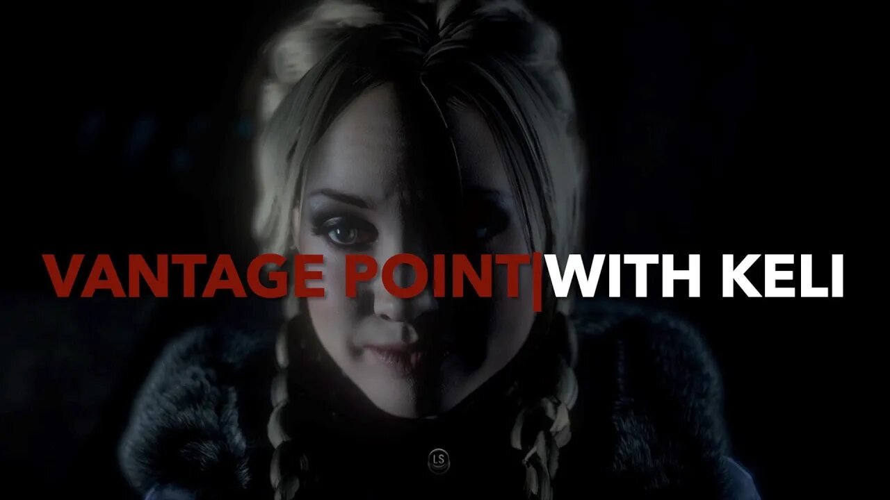 Vantage Point|With Keli: Until Dawn