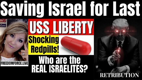 Melissa Redpill Stream - Saving Israel for Last - USS Liberty