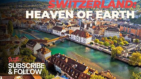 A Visit To Switzerland | The Land of Beauties & Nature | TourGuide