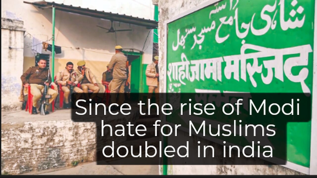 Islamophobia on rise in India the sambhal violence killed 5 Muslims by UttarPradesh police of India