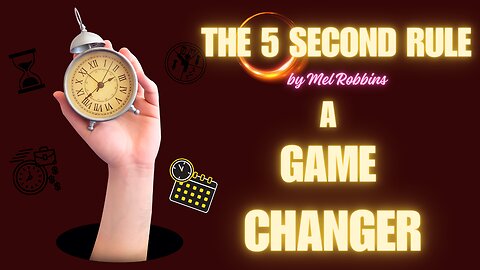 The 5 Second Rule by Mel Robbins