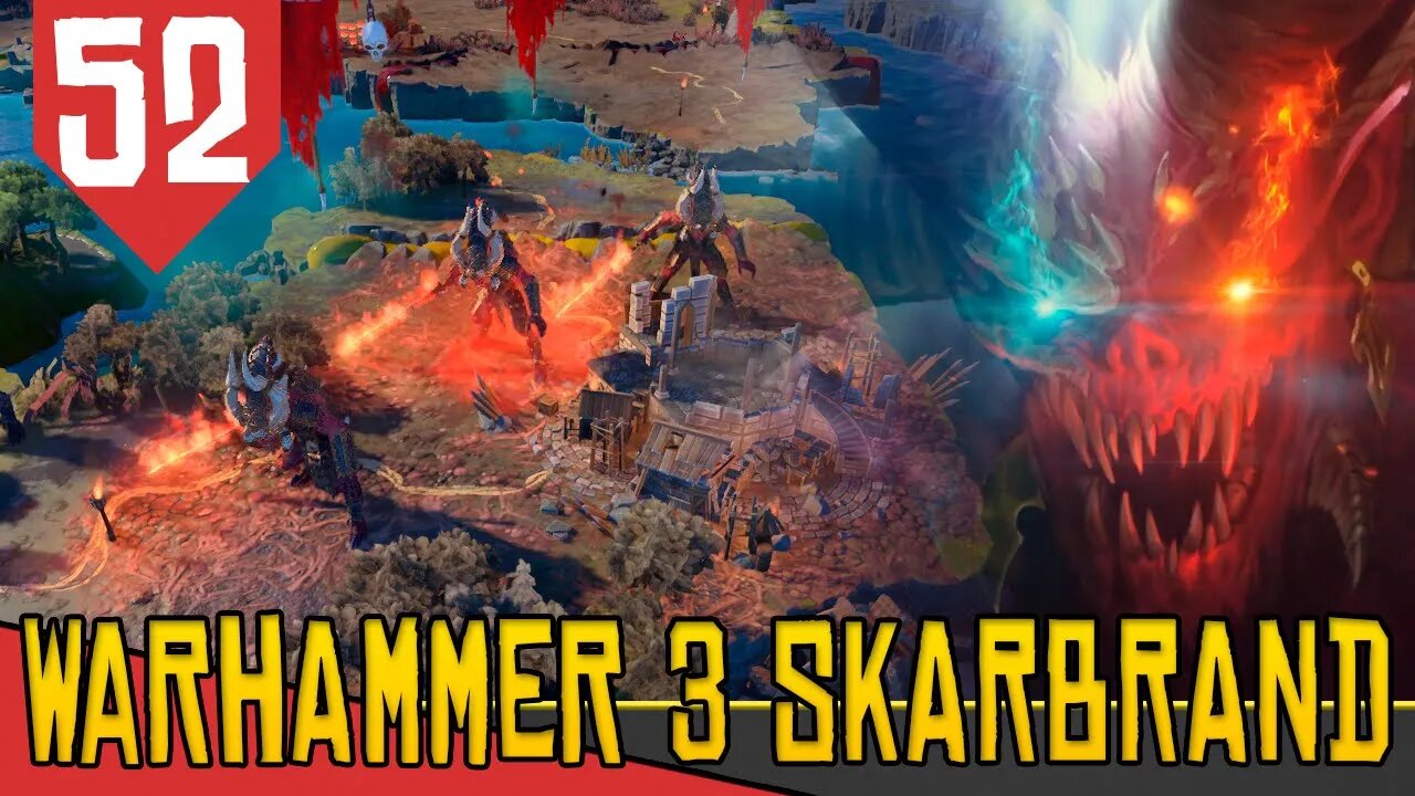 Deixe o Mundo QUEIMAR - Total War Warhammer 3 Skarbrand #52 [Série Gameplay Português PT-BR]