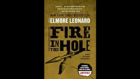 Unboxing of Fire in the Hole by Elmore Leonard