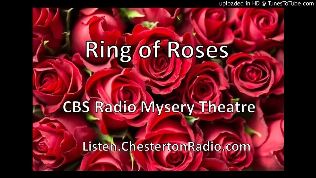 Ring a Ring of Roses - CBS Radio Mystery Theater