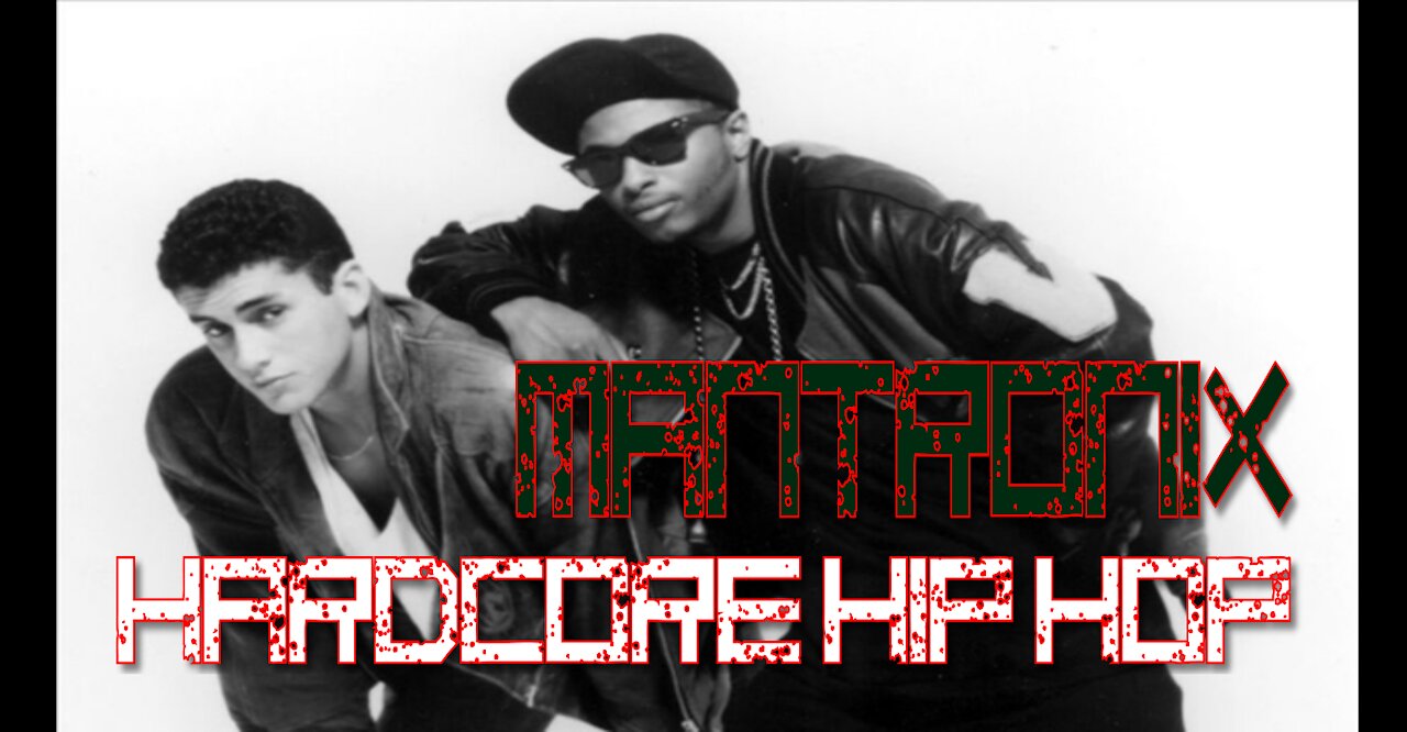 Mantronix || Hardcore Hip Hop (Mix)