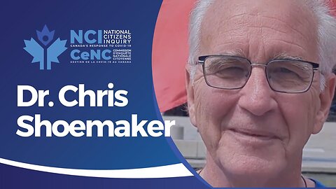 #疫苗灾难：20230519 克里斯托弗-舒梅克博士（Dr. Christopher Shoemaker）在安大略省渥太华，对疫苗和大流行病令人震惊概述：向全世界医生发出呼吁，让我们都不再中计，不再被欺骗。