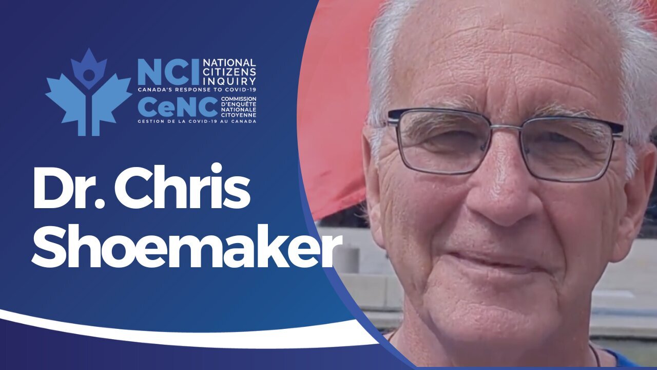 #疫苗灾难:20230519 克里斯托弗-舒梅克博士(Dr. Christopher Shoemaker)在安大略省渥太华,对疫苗和大流行病令人震惊概述:向全世界医生发出呼吁,让我们都不再中计,不再被欺骗。