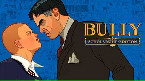 Bully Scholarship Edition Full Gameplay Walkthrough