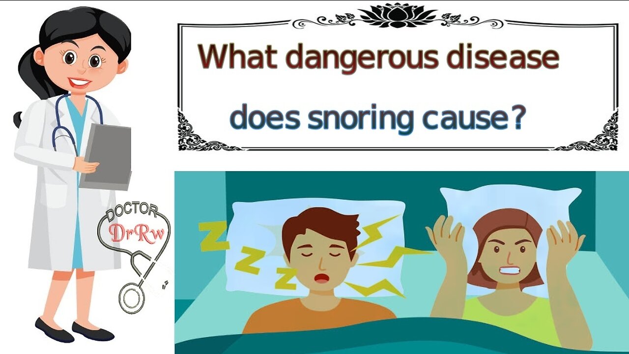 How can snoring be dangerous?