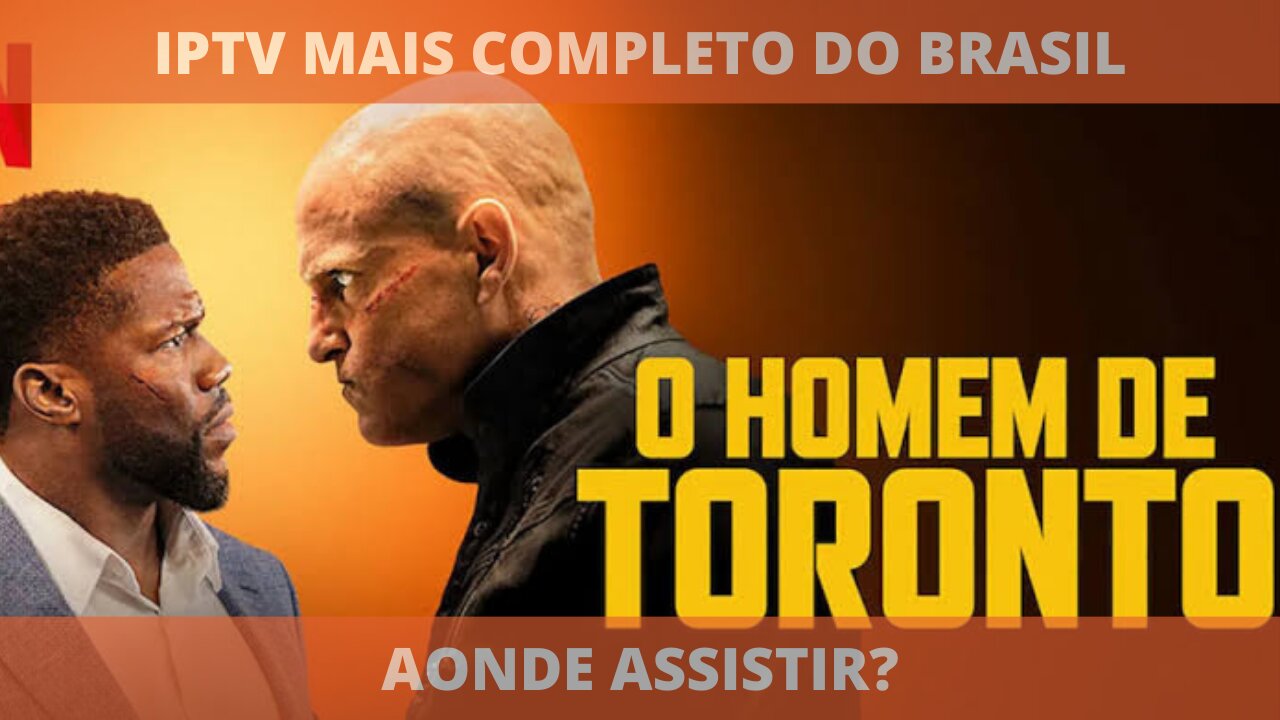 Aonde assistir o filme completo O HOMEM DE TORONTO