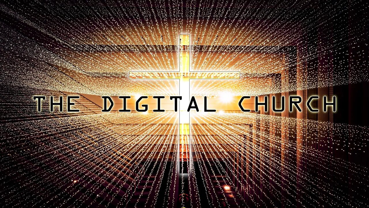 The Digital Church | Episode- 106 Religionless Christianity Podcast