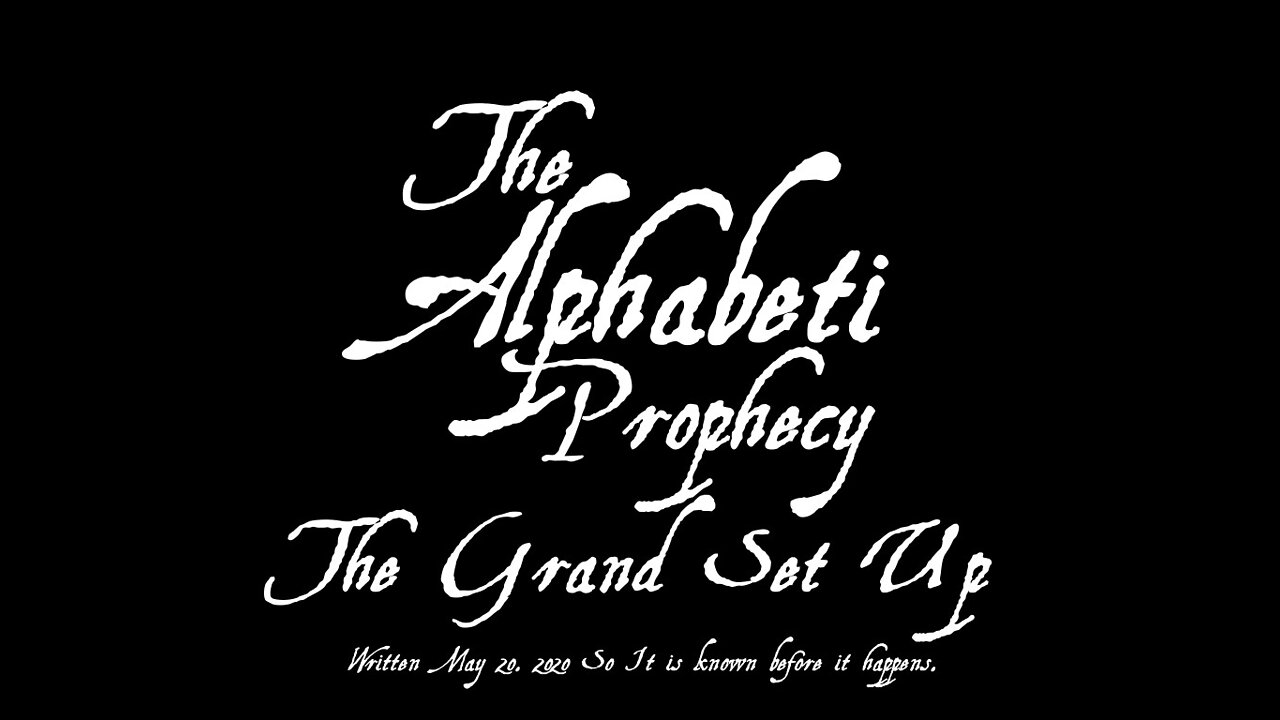 The Alphabeti Prophecy