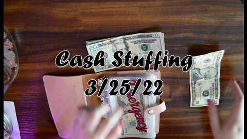 Cash Stuffing 3/25