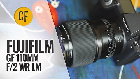 Fujifilm GF 110mm f/2 WR LM lens review