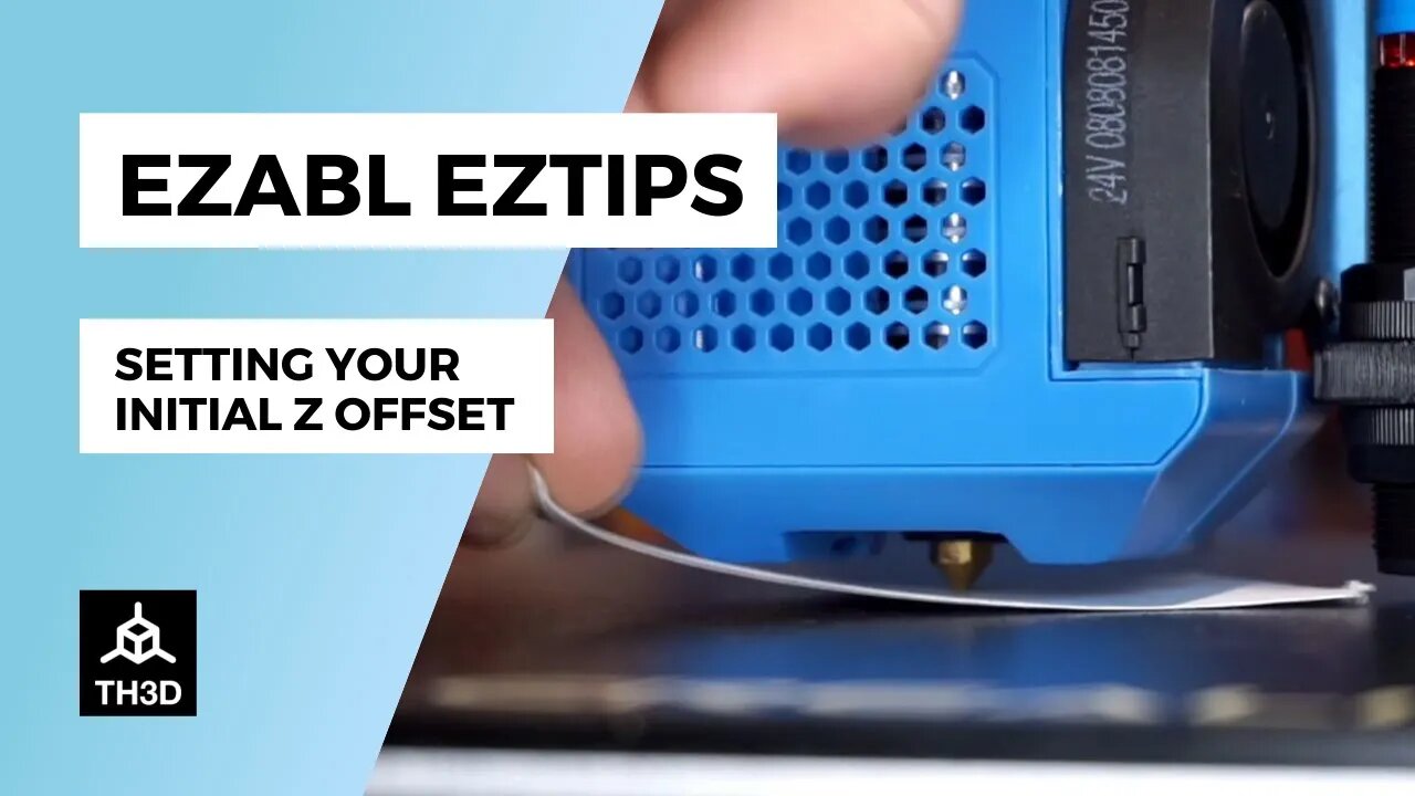 EZABL EZTips - Setting your Initial Z Offset