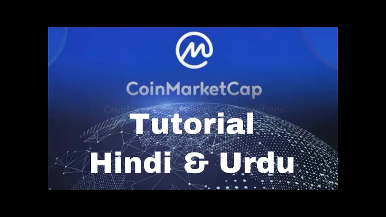 CoinMarketCap Tutorial - Hindi & Urdu | How to use CoinMarketCap | How does CoinMarketCap work ?