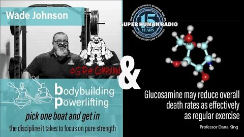 Choosing To Be Strong + Glucosamine May Reduce Overall Death Rates as Much as Regular Exercise