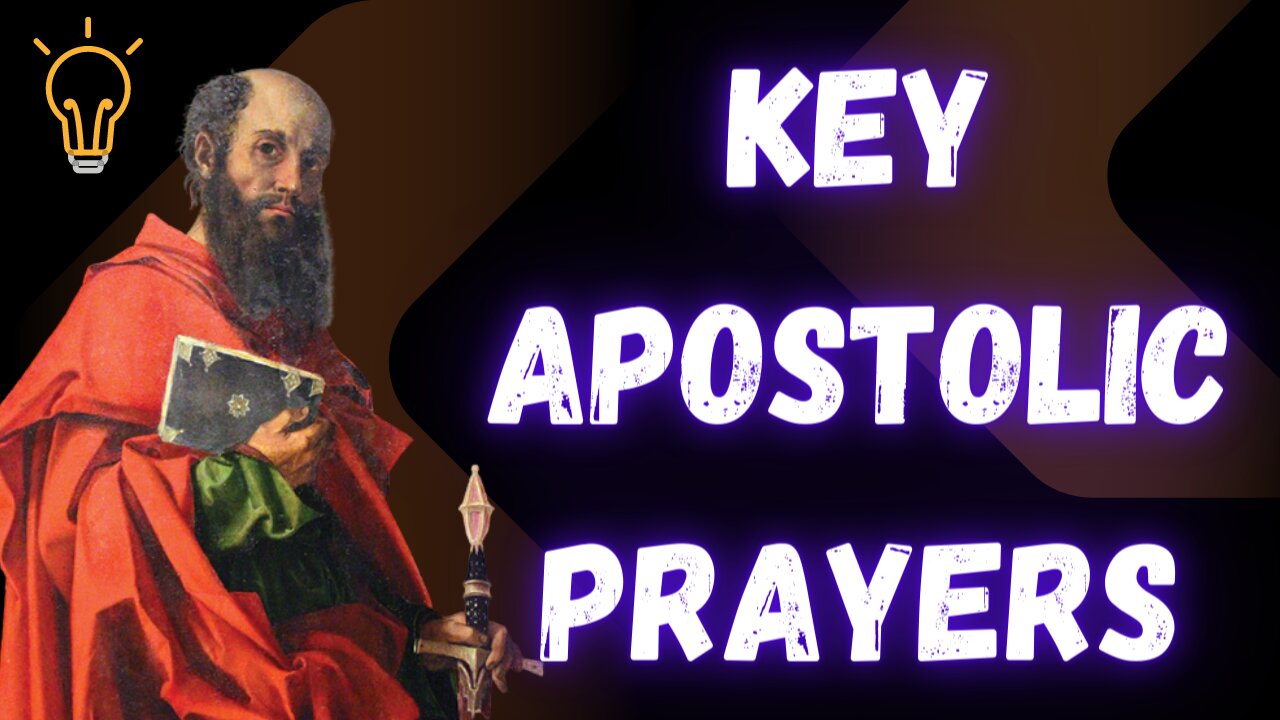 Key Apostolic Prayers from Paul!!!