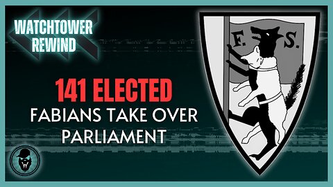 141 Elected: Fabians Take Over Parliament