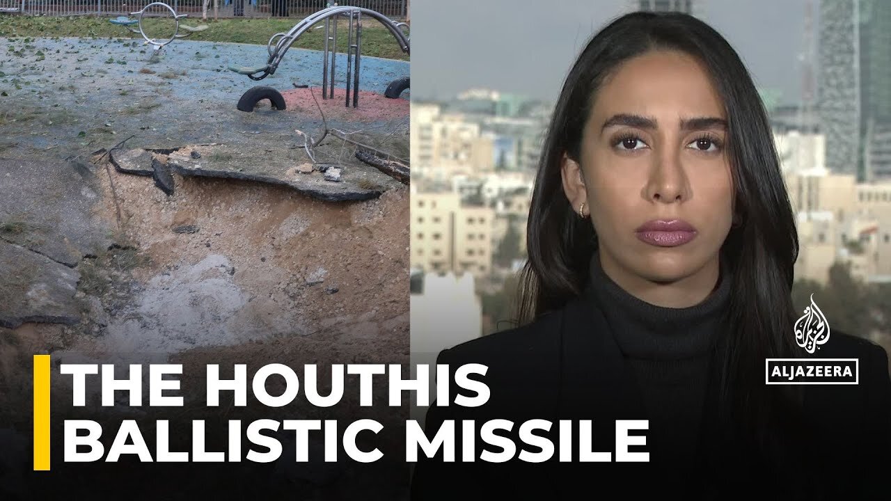 The Houthis in Yemen claim responsibility for a ballistic missile which hit Tel Aviv