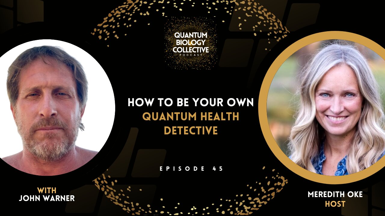 How To Be Your Own Quantum Health Detective With MovNat Coach John Warner