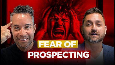 Overcoming Fear of Prospecting: How I Transformed My Business